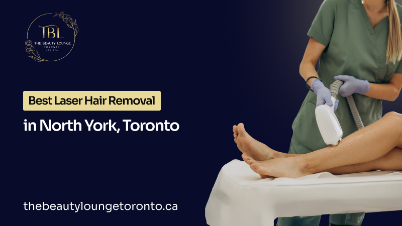 Laser hair removal clinics in North York Toronto.