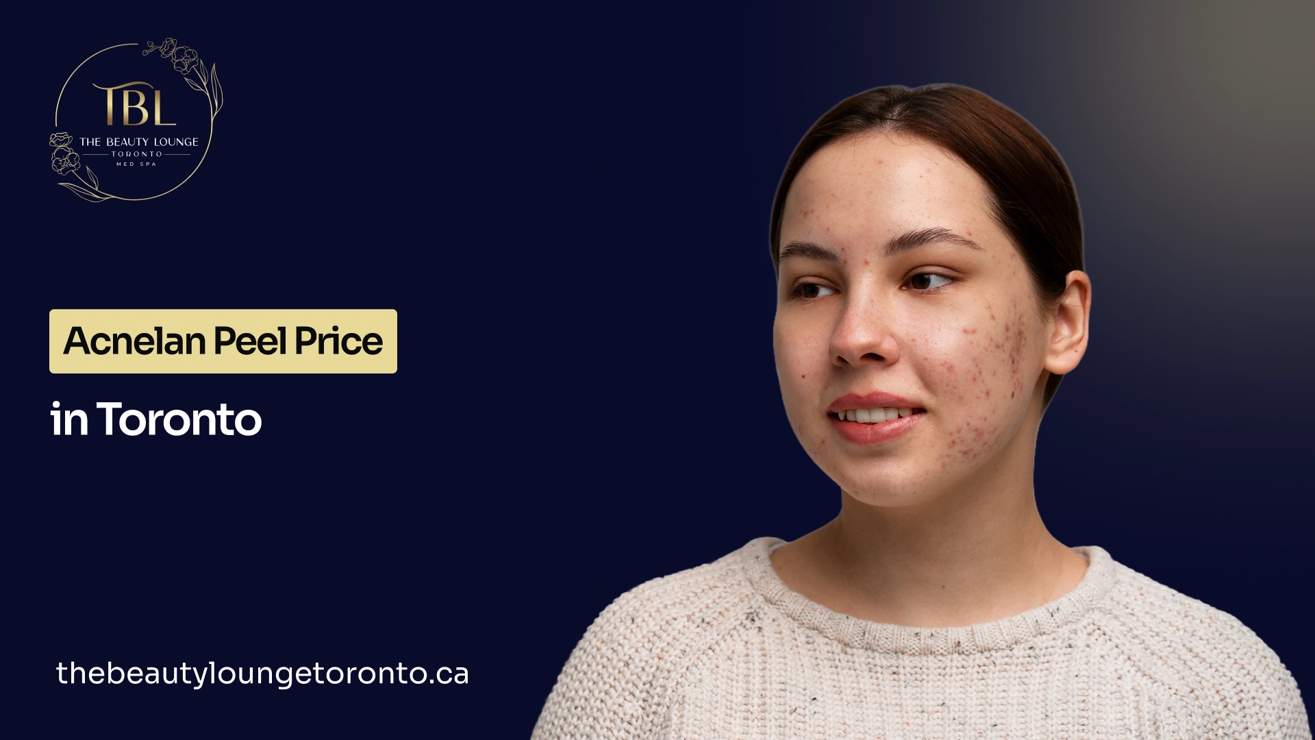 Learn about acnelan peel price in Toronto and professional acne treatment options.